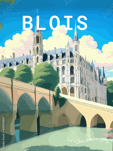 Blois: Retro tourism poster with a French landscape and the headline Blois / Centre-Val de Loire photo
