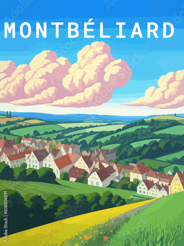 Montbéliard: Retro tourism poster with a French landscape and the headline Montbéliard / Bourgogne-Franche-Comté