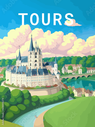Tours: Retro tourism poster with a French landscape and the headline Tours / Centre-Val de Loire