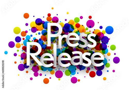 Press release sign with colorful round confetti. Design element. Vector illustration.
