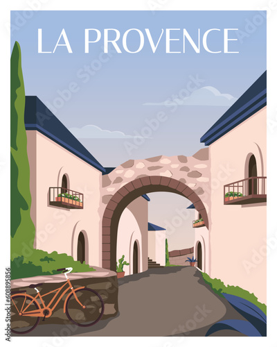 Beautiful travel poster with house in la provence, france. vector illustration suitable for poster, postcard, card, print.