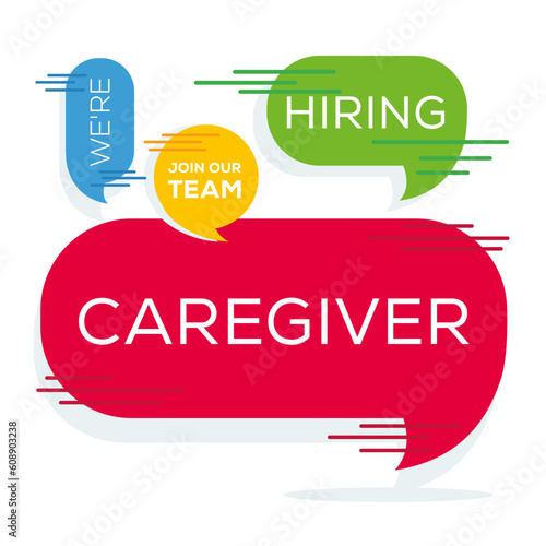 We are hiring (Caregiver), Join our team, vector illustration.