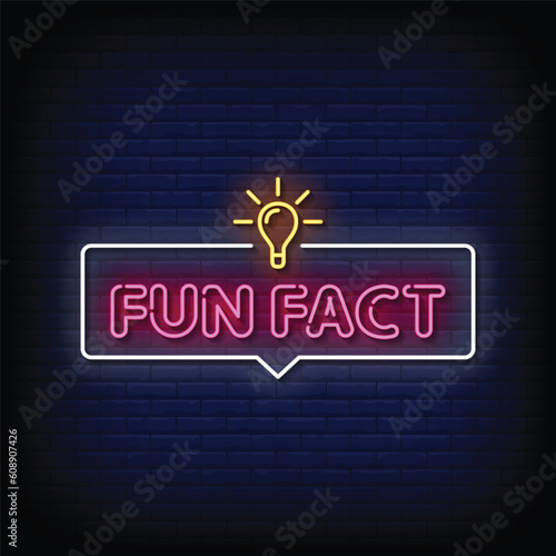 Neon Sign fun fact with brick wall background vector