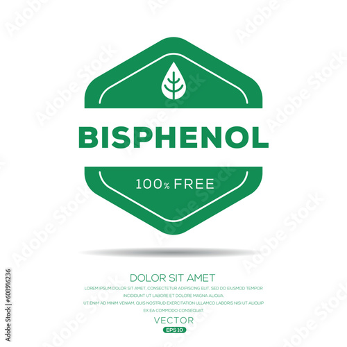 (Bisphenol free) label sign, vector illustration.