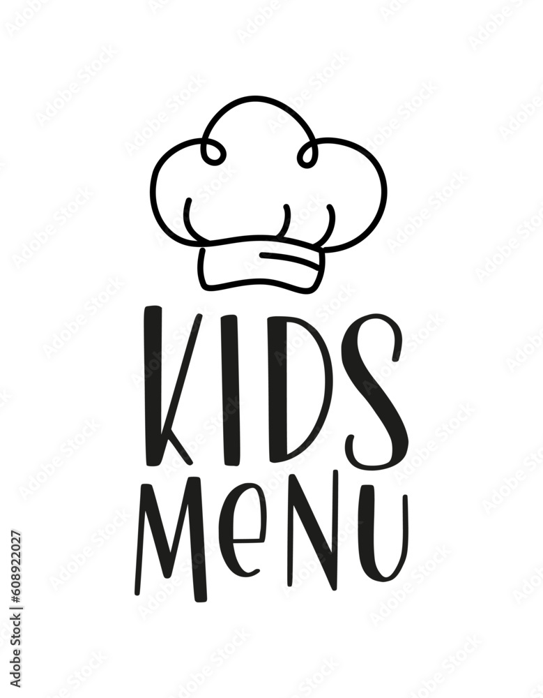 Kids menu. Logo for banner, flyer, poster design. Meal menu vector template. Kids food concept. Cute colorful illustration. Children nutrition logo symbol. Funny label kids food menu. Kids menu. Logo for banner, flyer, poster design. Meal menu vector template. Kids food concept. Cute colorful illustration. Children nutrition logo symbol. Funny label kids food menu.