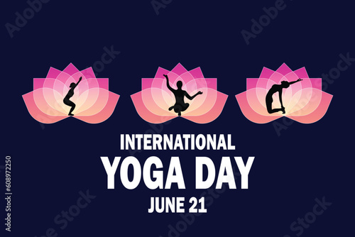 International Yoga Day. June 21. Holiday concept. Template for background, banner, card, poster with text inscription. Vector illustration