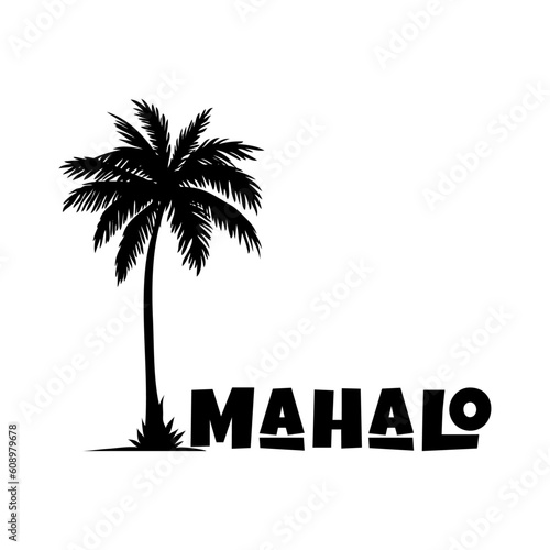 Logo vacaciones en Hawái. Letras de la palabra mahalo con letras estilo hawaiano en la arena de una playa con silueta de la palma © teracreonte