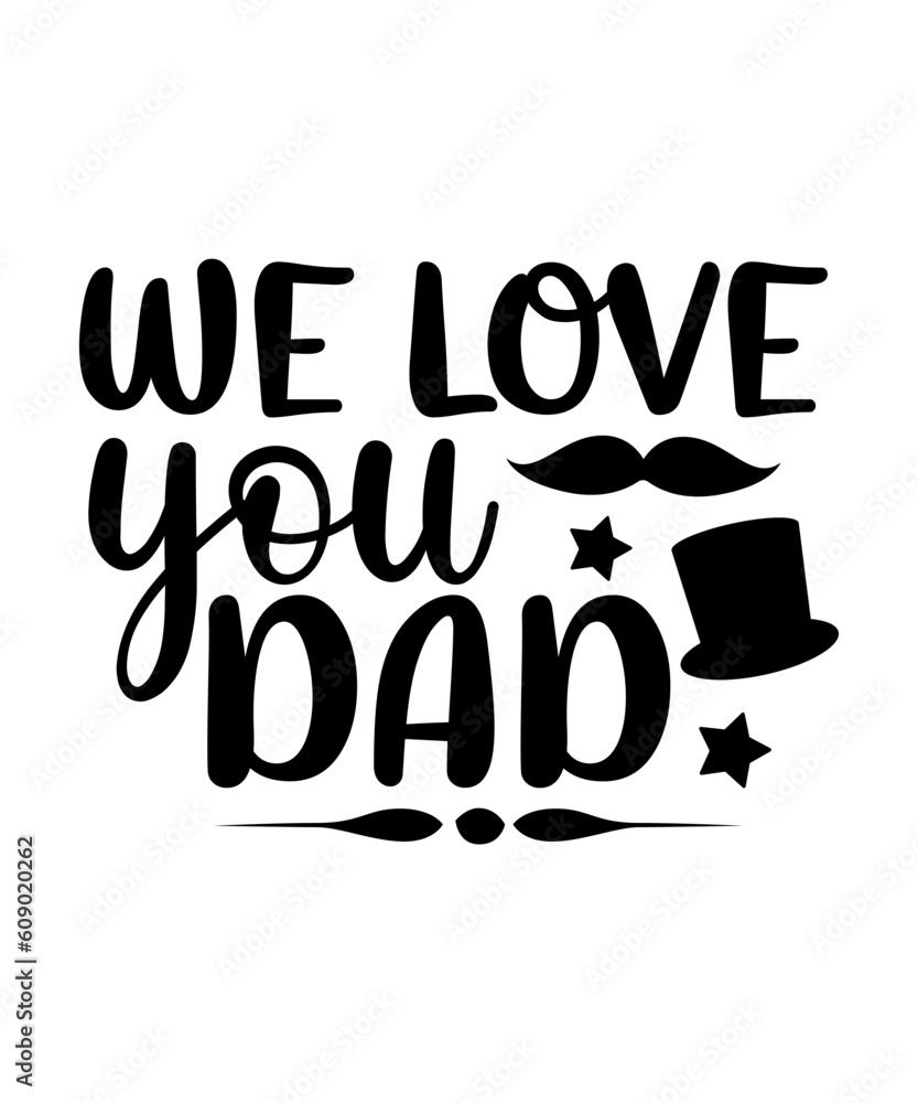 Father's Day SVG, Bundle, Dad SVG, Daddy, Best Dad, Whiskey Label, Happy Fathers Day, Sublimation, Cut File Cricut, Silhouette, Cameo,Dad Svg Bundle, Father's Day Svg Bundle, Dad Quotes Svg, Png Clipa