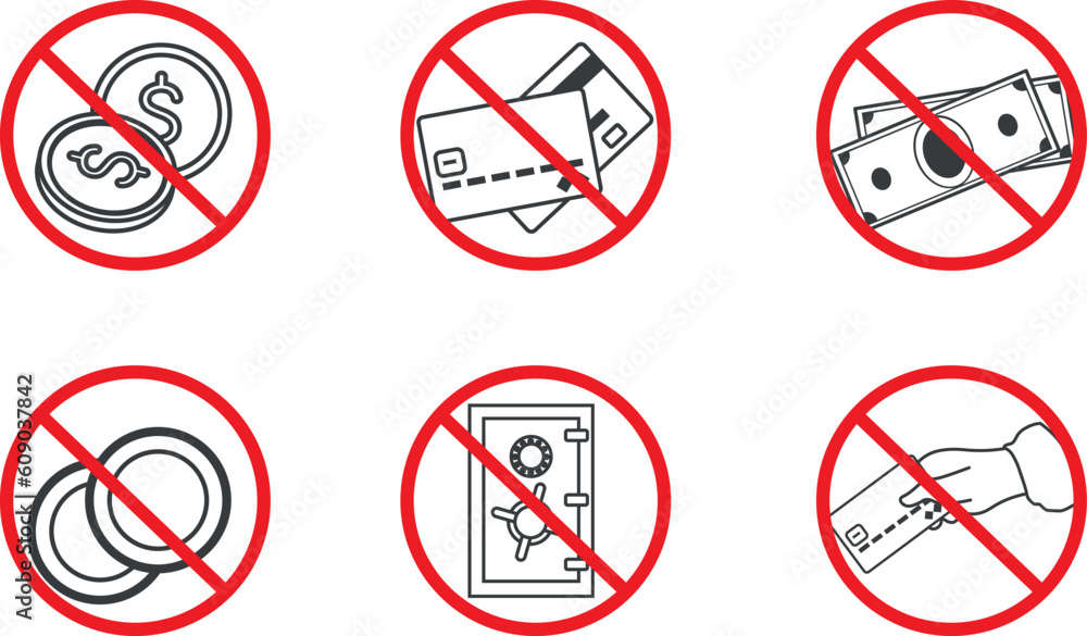 Collection of prohibition signs. Vector simple illustration of money and payment methods Collection of prohibition signs. Vector simple illustration of money and payment methods