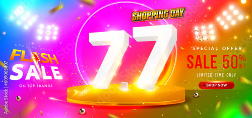 7 July Shopping Day Flash Sale Design with 3d 7.7 Number and Stage Podium on Colorful Background. Super sale online banner.Big sale on the stage. Special offer for coupon,voucher, banner. Vector EPS10