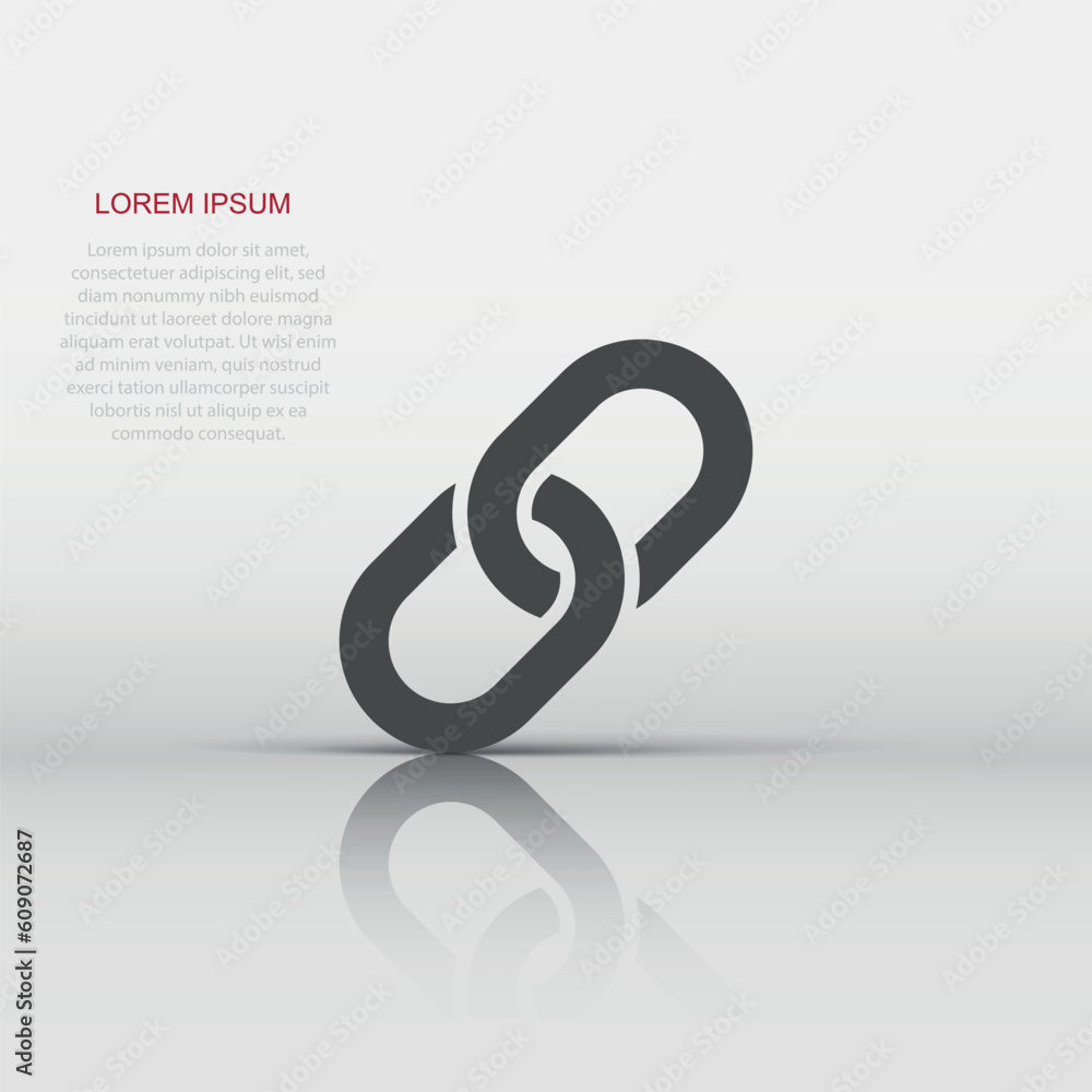 Chain sign icon in flat style. Link vector illustration on white isolated background. Hyperlink business concept. Chain sign icon in flat style. Link vector illustration on white isolated background. Hyperlink business concept.