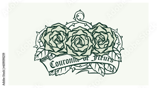 Drawing rose flower line art with letter 
couronne de fleurs. vintage, old school tattoo style