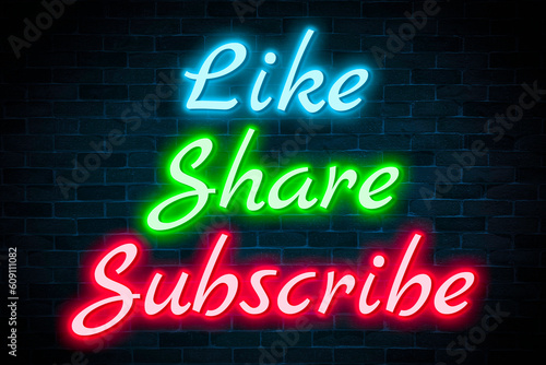 Like, Share, Subscribe neon banner on brick wall background. photo