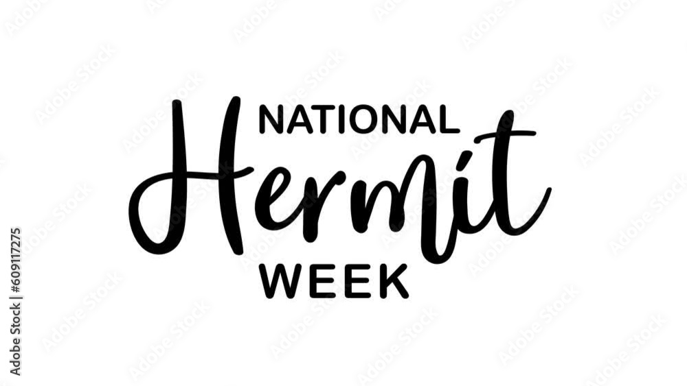 national hermit week animation. 4k animated greeting card. gift card. green screen and alpha channel. national hermit week animation. 4k animated greeting card. gift card. green screen and alpha channel.