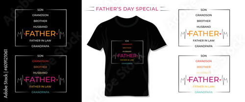 Fathers day special t shirt design.