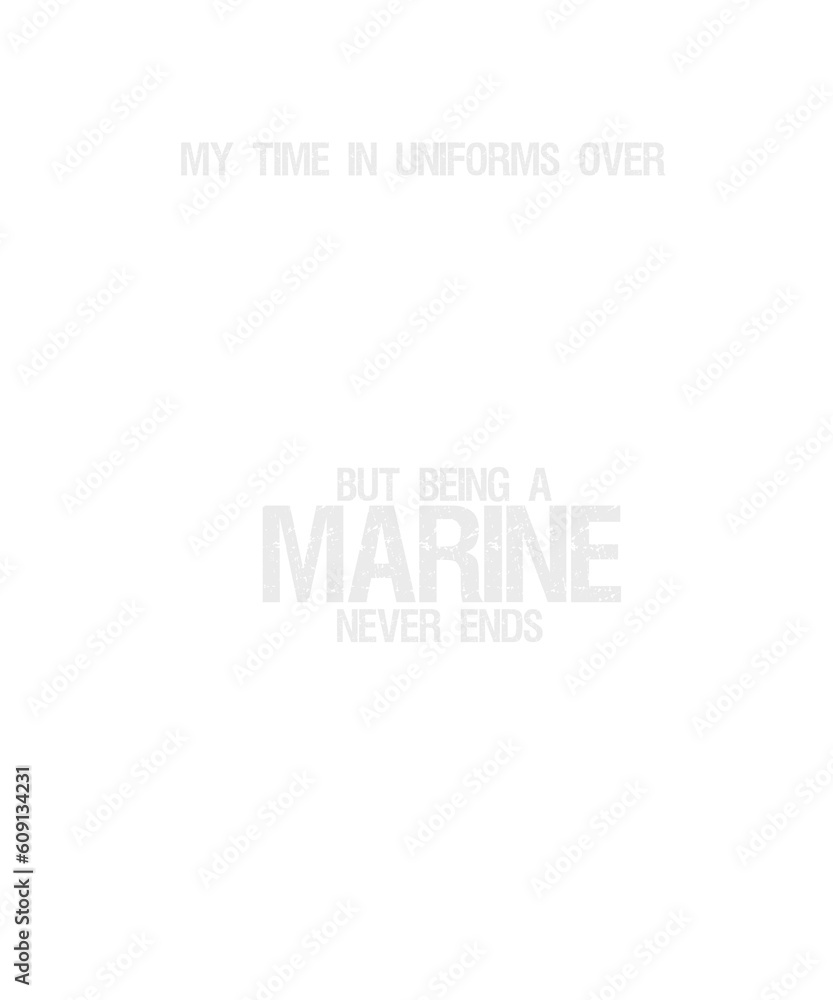 Being a marine never ends