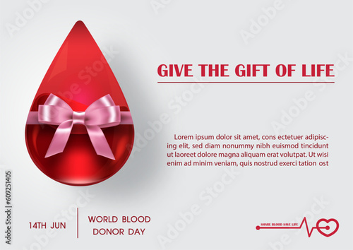 Giant blood droplet in glass style with pink bow and slogan, wording of world blood donor day on white background. Poster's campaign of world blood donor day in vector design.