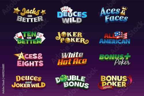 Video poker casino game logo, poker card game, jacks or better, deuces wild, aces and faces, ten or better, joker poker, double bonus photo