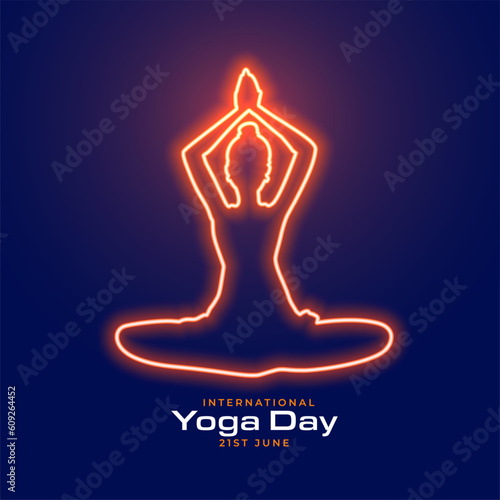 glowing neon international yoga day background with lady in posture