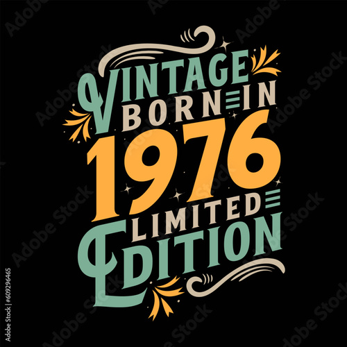 Vintage Born in 1976, Born in Vintage 1976 Birthday Celebration