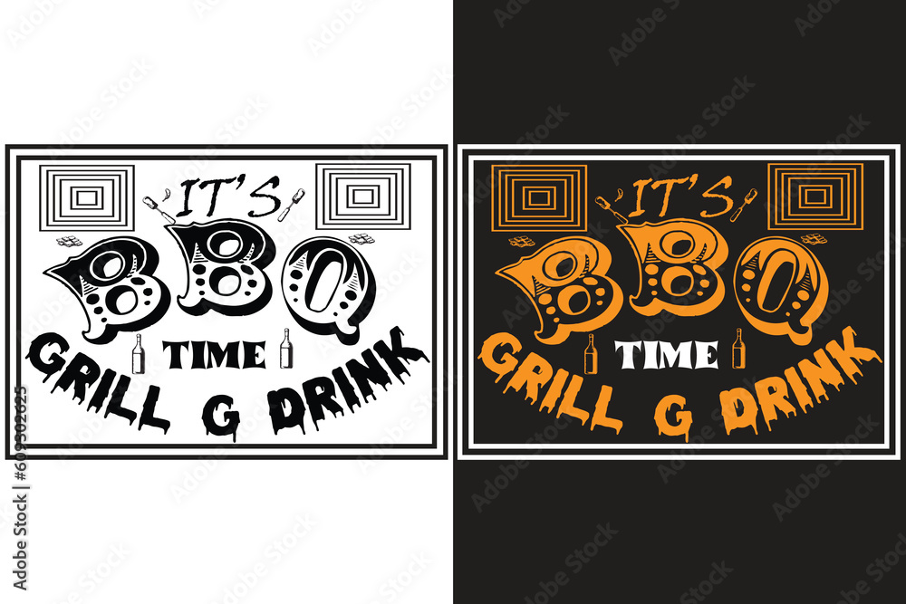 Naklejka premium IT'S BBQ TIME GRILL DRINF Pig butts grilled pork bbq logo tshirt design