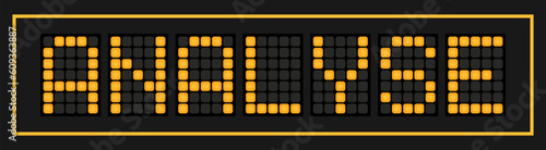 Orange color led banner in word analyse on black background