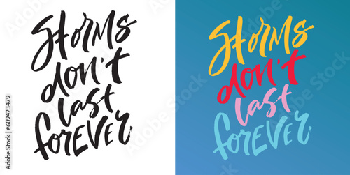 Cute hand drawn motivation lettering quote in modern calligraphy style. Inspiration slogans for print and poster design. Vector for t-shirt design, tee print, mug print.