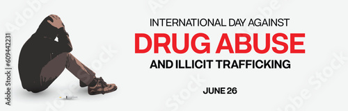 International Day against Drug Abuse and Illicit Trafficking design with a depressed addict sitting down holding his head. . Vector illustration