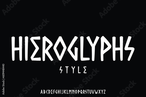 Unique decorative ancient hieroglyphs font vector. Creative typography style alphabet illustration