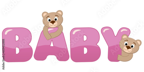 Vector illustration for children of two cartoon, funny, nosy bears, peeking out from behind a pink colorful text "Baby" with glares, on white background, for your design, toys, cards