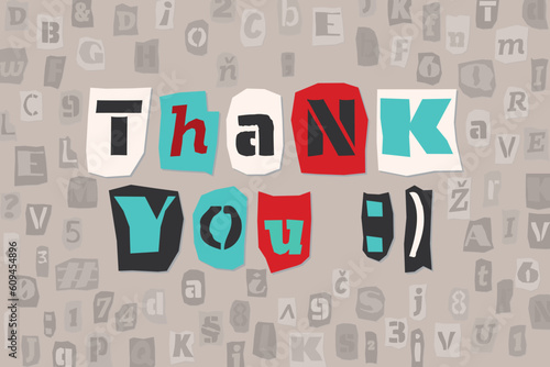 Thank you card. Color ransom collage style letters cut from newspapers and magazines. Vintage ABC collection. Black and white punk alphabet bacground. Typography vector illustration