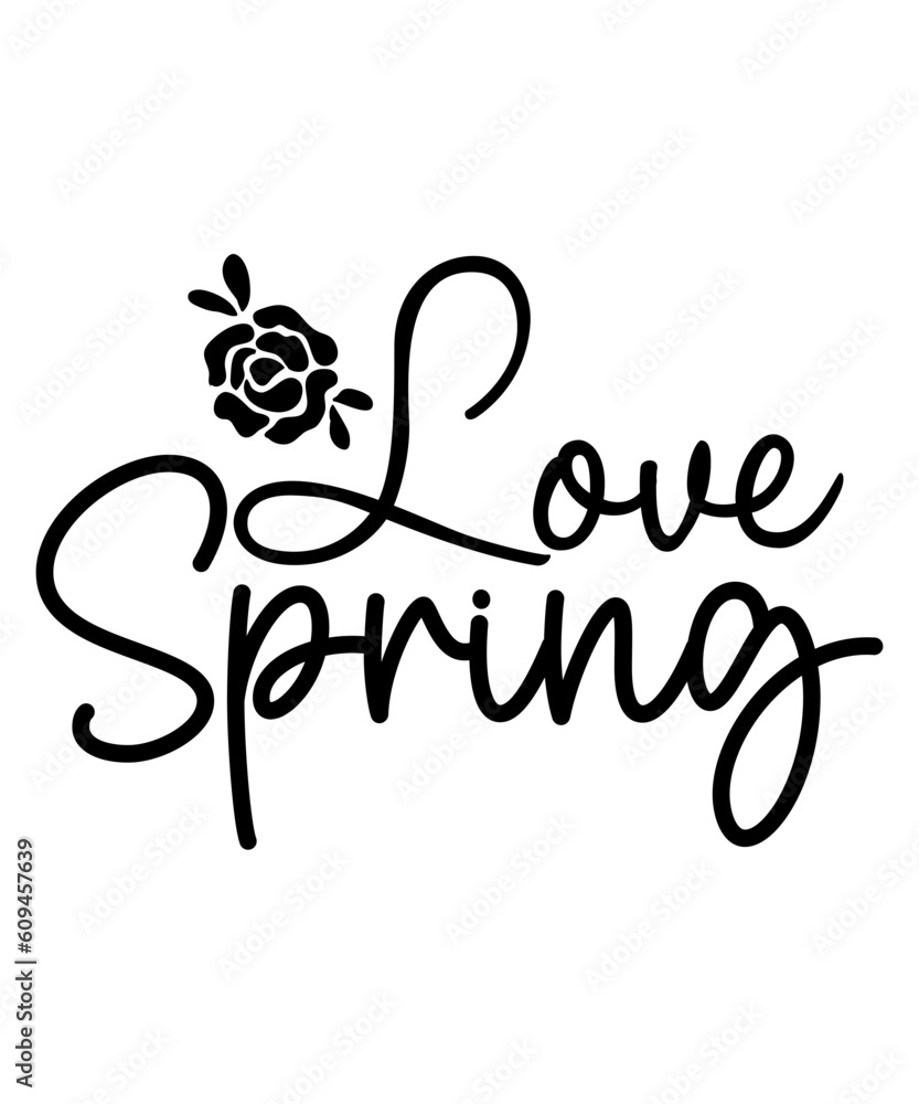 Love Spring SVG Cut File Love Spring SVG Cut File