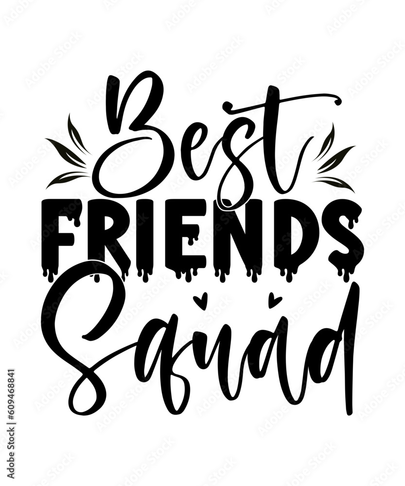 Obraz premium Friendship Svg Bundle, Friends Svg, Best Friends Svg, Friendship svg, Svg files for cricut, Funny friends svg, Friendship quotes, Silhouette,Happy Friendship day SVG bundle, Cute friendship shirt desi