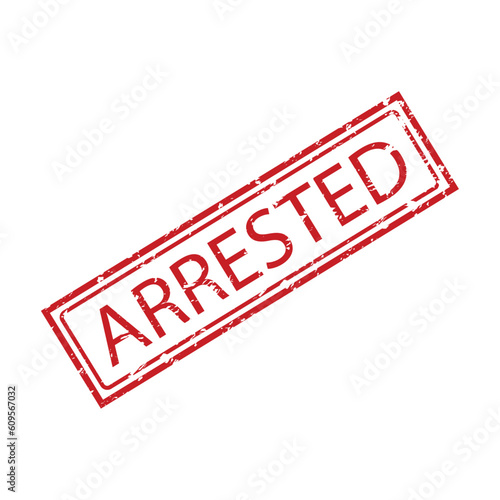 Arrested rubber stamp, suspect and criminal record, police station or jail