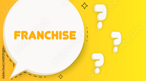 Franchise banner. Speech bubble with Franchise text. Business concept. 2d illustration. Spiral background. Vector line icon for business