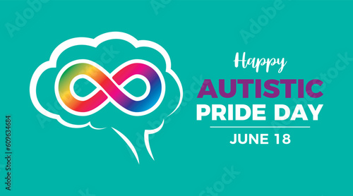 Happy Autistic Pride Day vector illustration. Autistic rainbow eight infinity symbol and abstract brain icon vector. June 18 every year. Important day