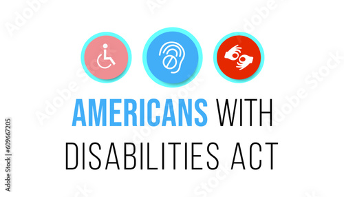 Americans with disability act is observed every year on July 26, ADA is a civil rights law that prohibits discrimination based on disability. vector template design