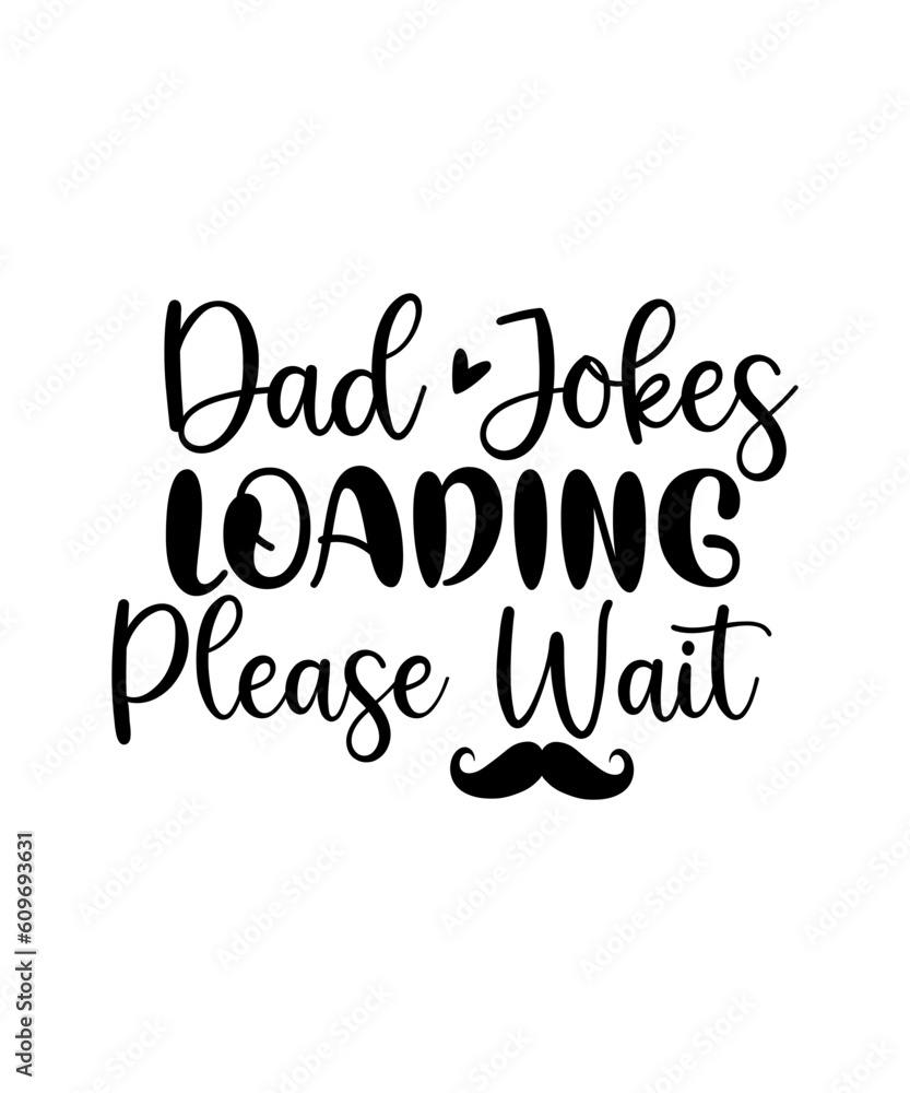 Fototapeta premium Fathers Day Svg Bundle, Dad svg, Father svg, Papa svg, Best dad ever svg, Grandpa svg, Family svg bundle, Svg Cut Files For Cricut