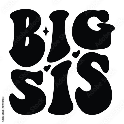 Big sis Retro SVG