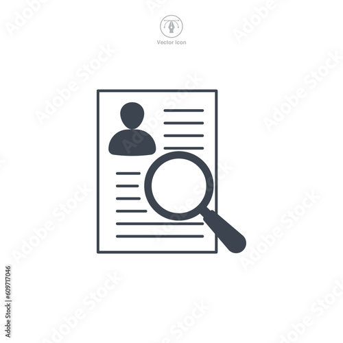 Magnifying Glass over Resume icon symbol template for graphic and web design collection logo vector illustration