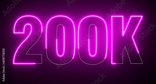 200K Electric pink lighting text with animation on black background, 3D Rendering. 200 000 Number. Two hundred thousand.
