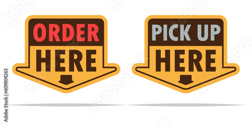 Order here and pick up here signs vector isolated