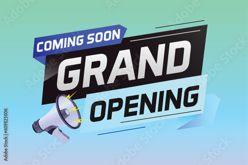 coming soon grand opening word concept vector illustration with megaphone and 3d, web, mobile app, poster, banner, flyer, background, gift card, coupon, label, wallpaper	