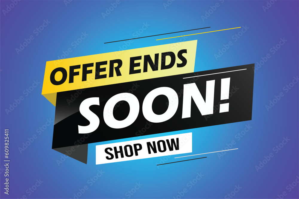 Offer ends soon. Poster flyer banner. Special offer price sign. Advertising discounts symbol. Thought speech bubble with quotes. Offer ends soon chat think megaphone message	