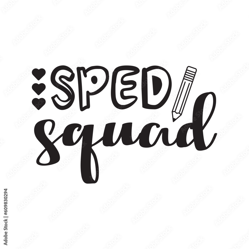Obraz premium Sped Squad Hand Lettering And Inspiration Positive Quote. Hand Lettered Quote. Modern Calligraphy.