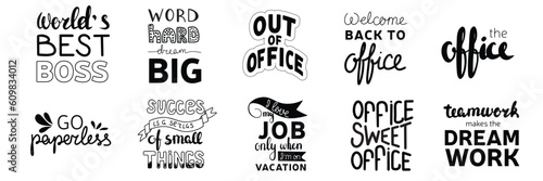 Big set of office phrases text in black color. Collection of business phrases and word about office. Hand drawn lettering and calligraphy. Vector illustration.