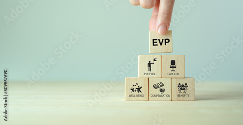 Employee value proposition (EVP)  strategy concept. Attract, motivate and retain talented employees in a competitive job market through the corporate culture and benefits offering.