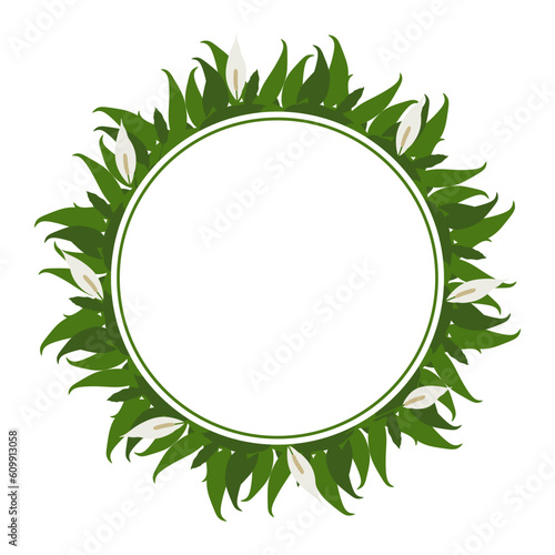 Round floral frame with Peace lilies flowers and leaves. Circle frame decorated with peace lily flower or Spathiphyllum isolated on white. Colorful design element with place for text. Flat vector illu