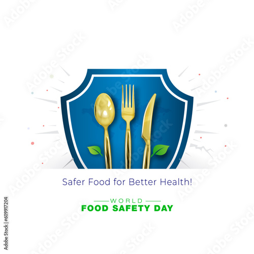 Safe, fresh and Healthy food offers and services. 7 June, World Food Safety Day poster design.