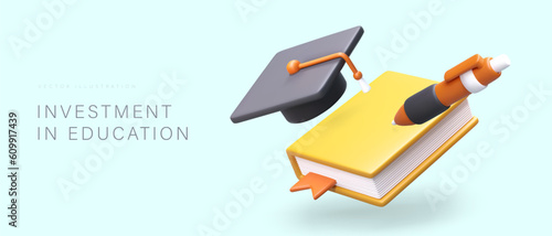 Investments in education. Promotion of educational programs, courses. Successful result. Certified education, graduate specialist. Poster with 3D book, graduate cap, pen